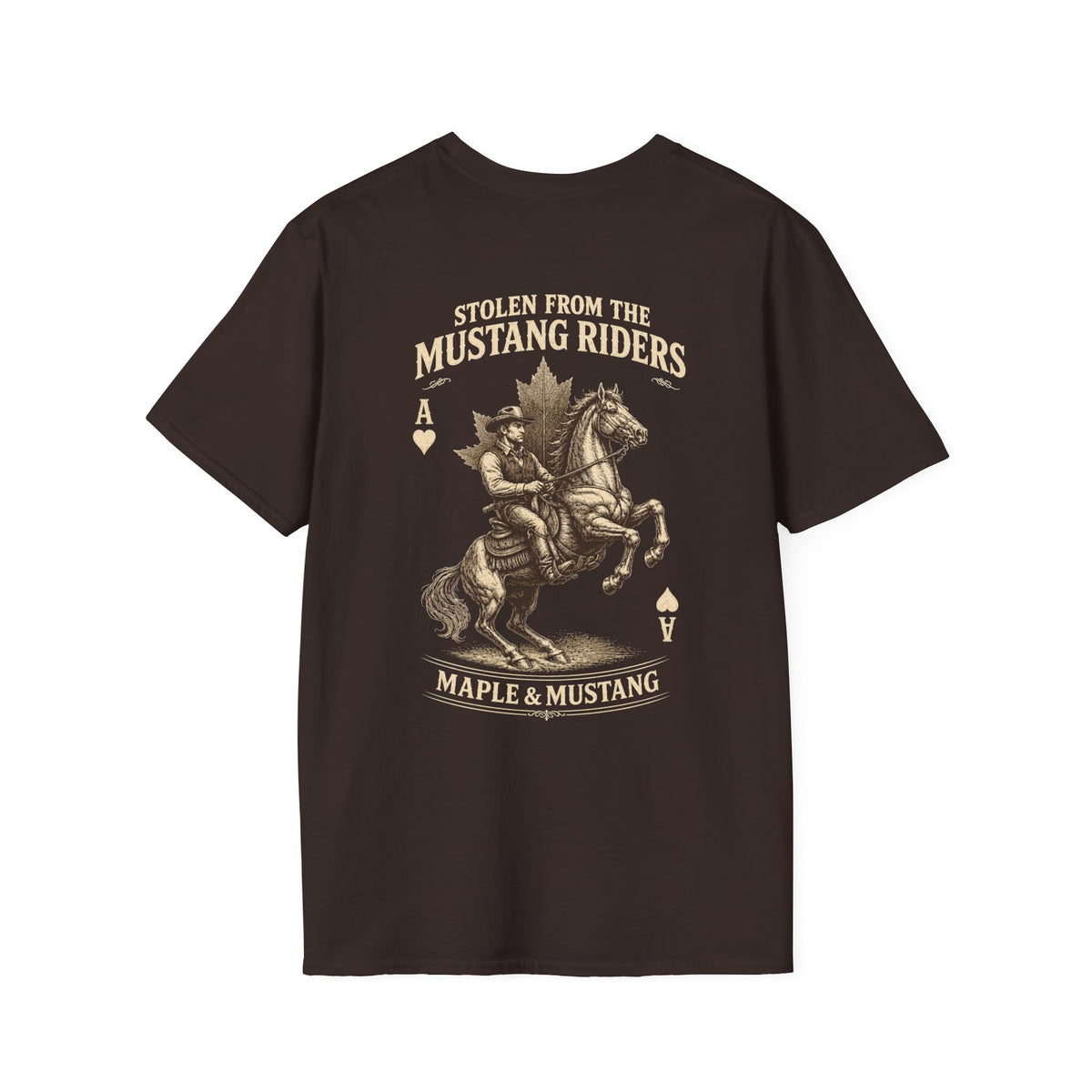 Stolen from the Mustang Riders T-Shirt - Canadian Collection